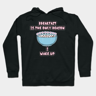 Love breakfast Hoodie